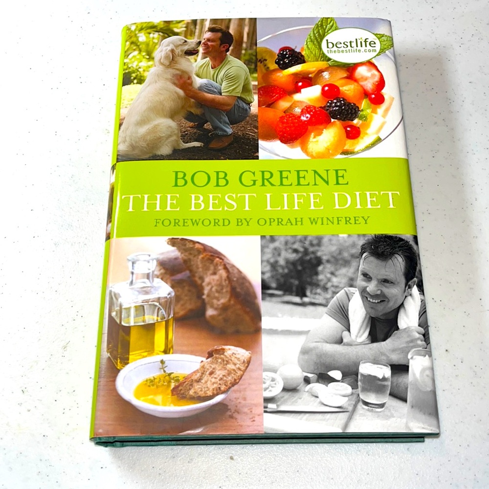 BOB GREENE THE BEST LIFE DIET Forward by Oprah Winfrey (Book)